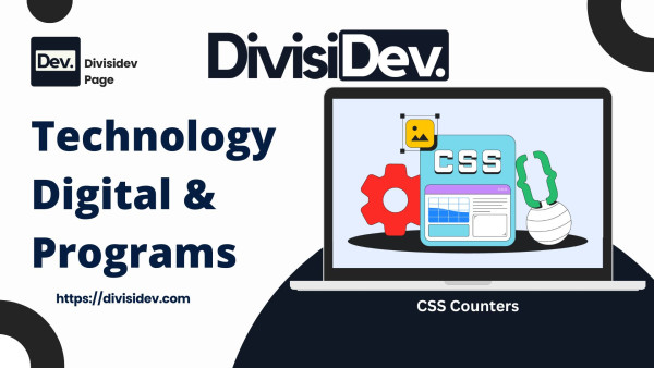 CSS Counters: Ngasih Nomor ke Elemen Tanpa Ribet, Kayak Pemberian Nomor Antrian di Warteg!
